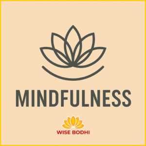 Mindfulness